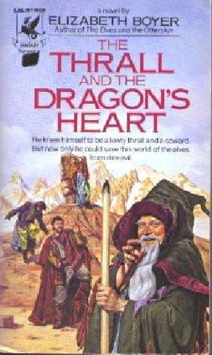 [The World of the Alfar 03] • The Thrall and the Dragon's Heart